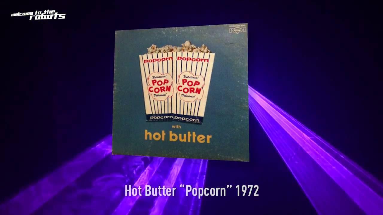 Les tubes des années 70 : Hot butter, Pop Corn